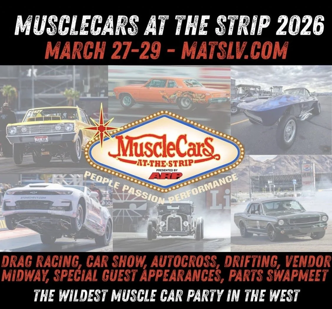 MATS Muscle Cars On The Strip mar 27-29th 2026