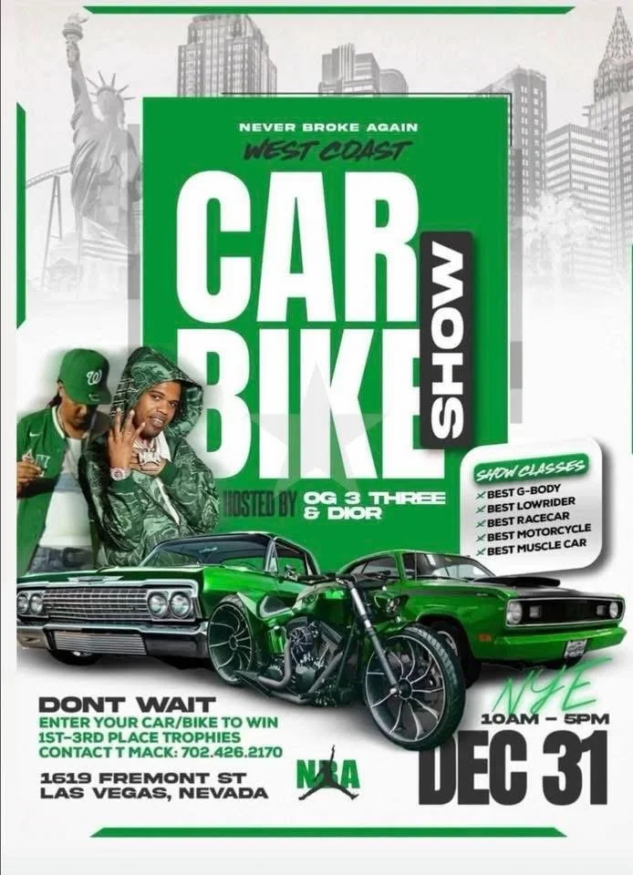 Never Broke Again West Coast Car Bike Show dec 31st 2025