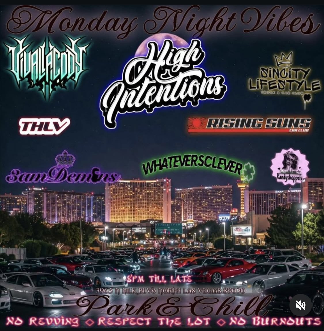 Monday Night Vibes Viva La Cody High Intentions Sincity Lifestyle Park and Chill April 14th 2025