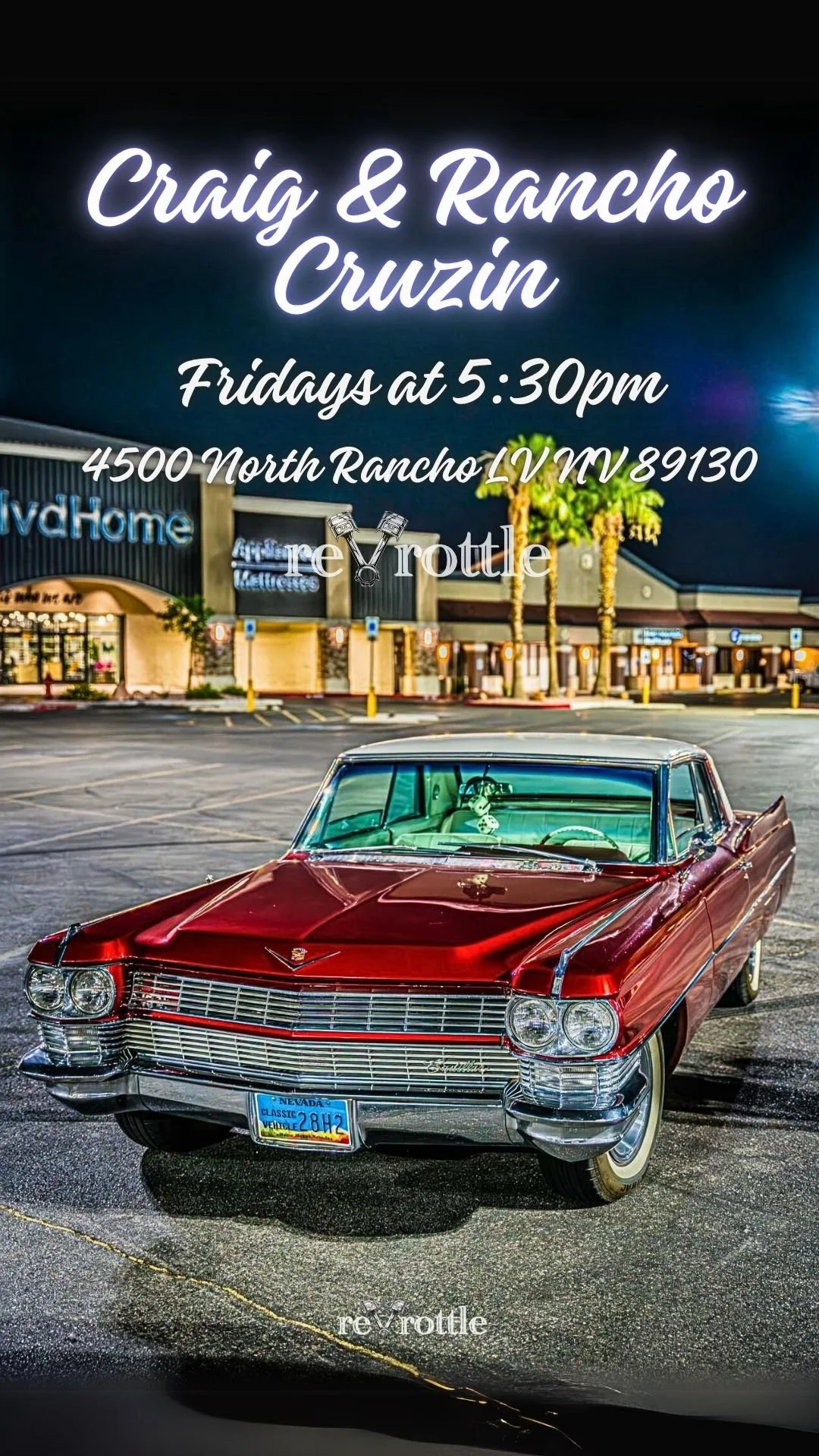 Craig and Rancho Cruzin at Boulevard Home Las Vegas Car Meet sep 18th 2026