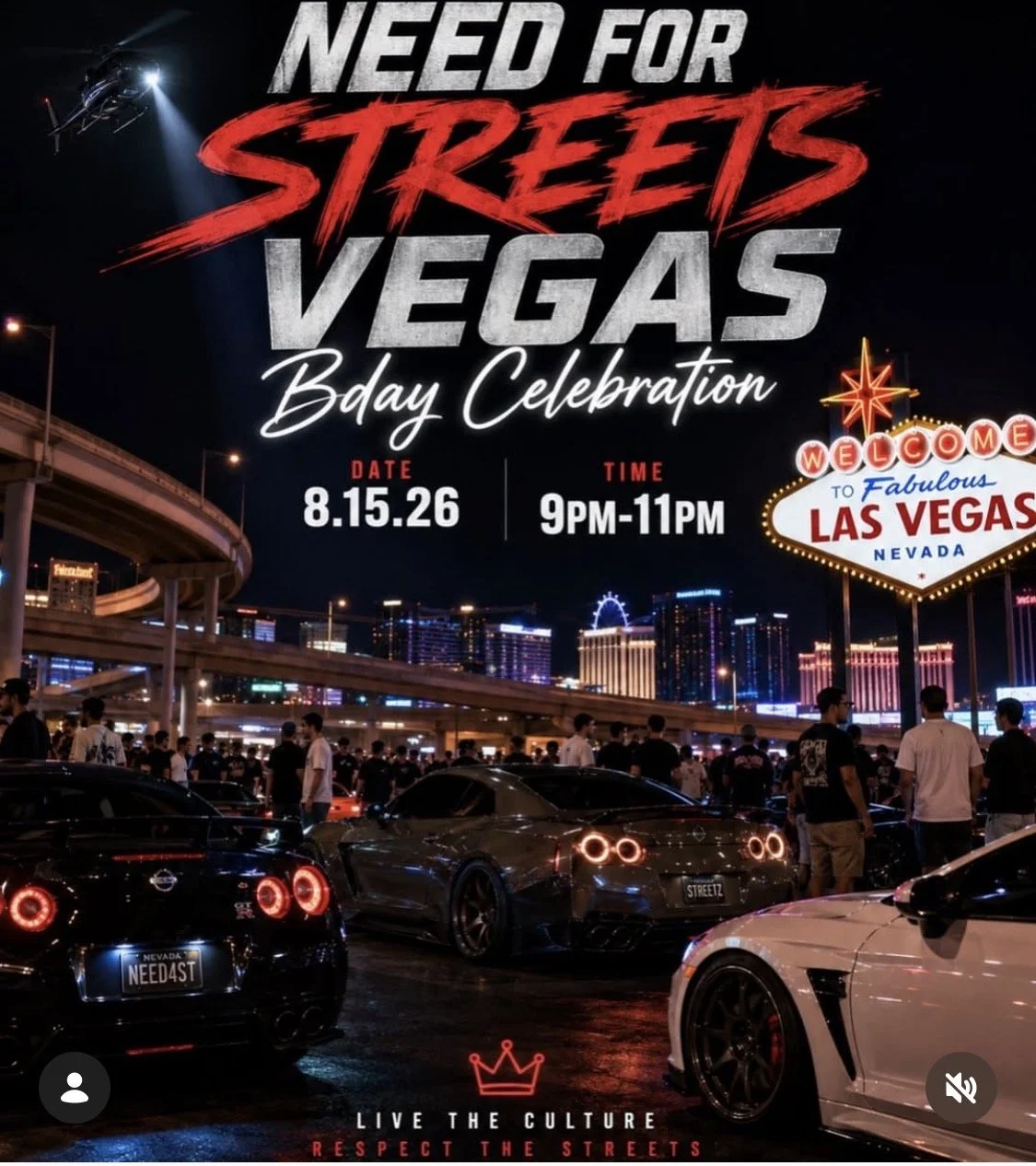 Need For Streets Vegas Bday Celebration aug 15th 2026