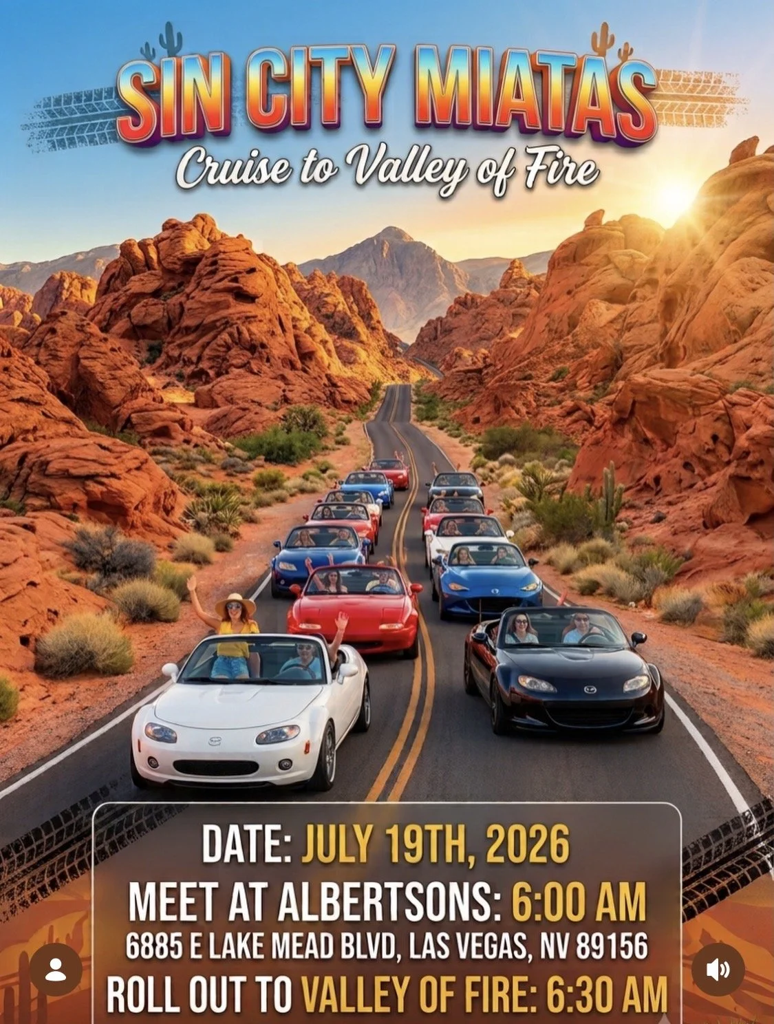Sin City Miatas Cruise To Valley Of Fire july 19th 2026