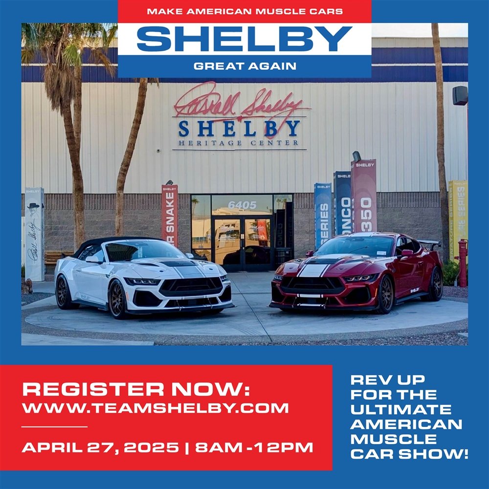 Make American Muscle Cars Shelby Great Again Car Show April 27th 2025