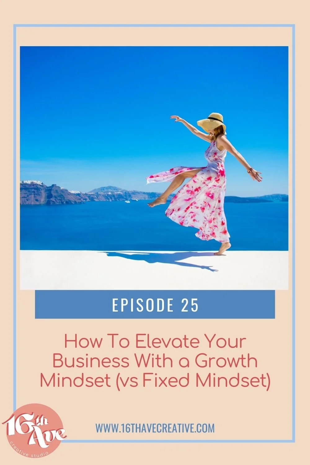 Woman in pink dress. Elevate your business with a growth mindset. Episode 25, Brilliant Business Beautiful Life Podcast with Samantha Bell