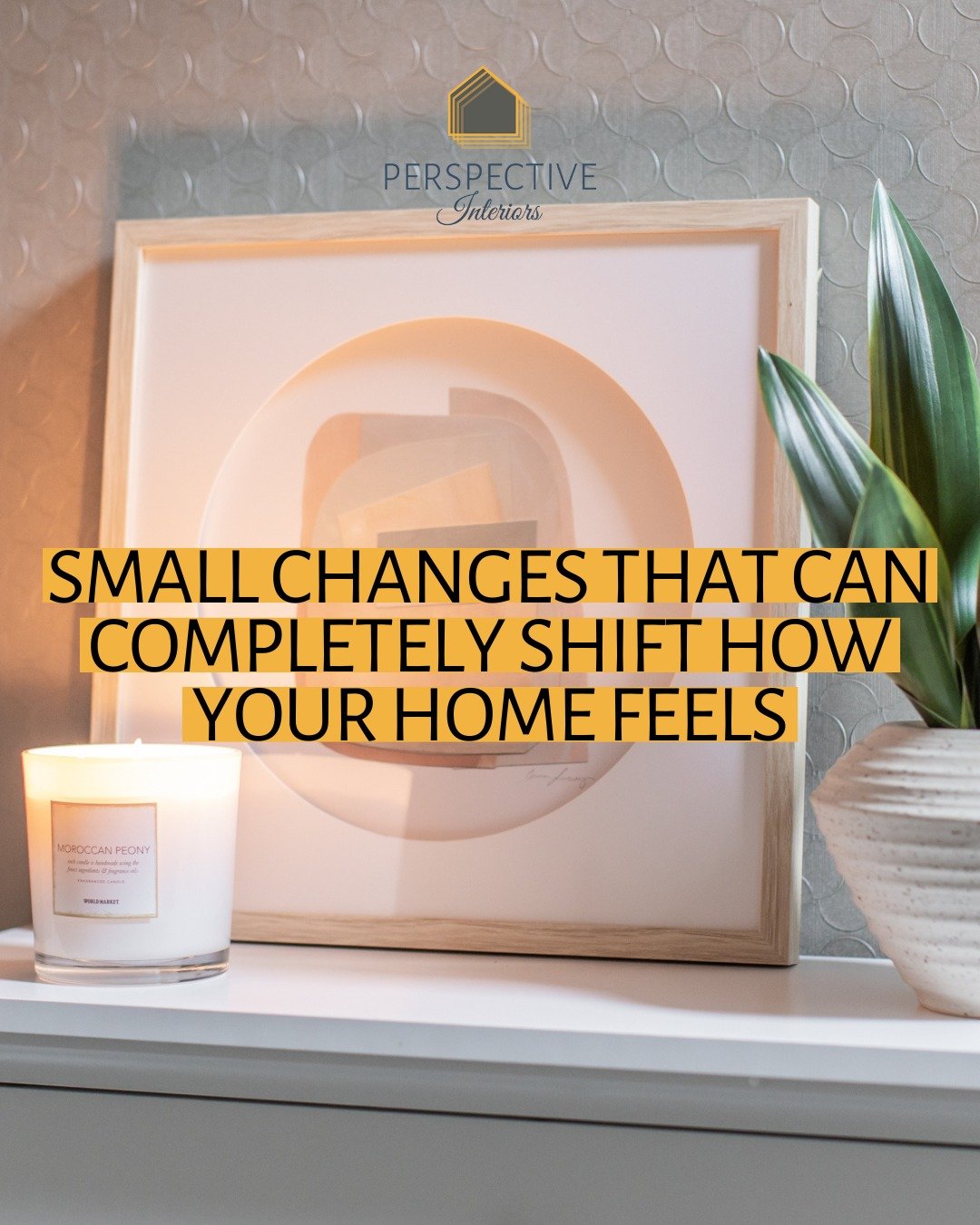 Coming home should feel like taking a deep breath. And sometimes, just a few small changes can make all the difference.

Comfort can show up in many ways: the textures you reach for, the pieces that hold meaning, the quiet corners that support your r