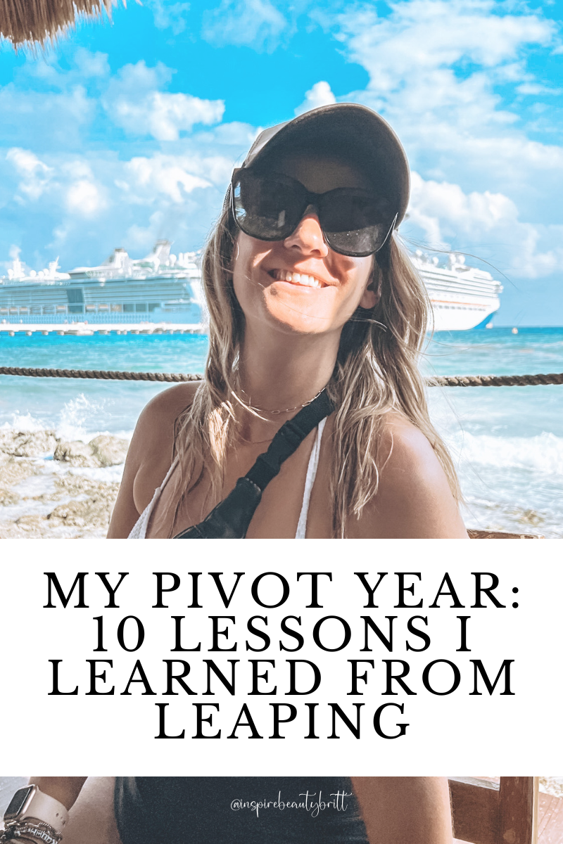 My Pivot Year: 10 Lessons I Learned from Leaping