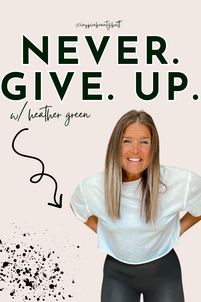 {INTERVIEW} Never Give Up - childhood cancer turned wellness coach  w/ Heather Green 