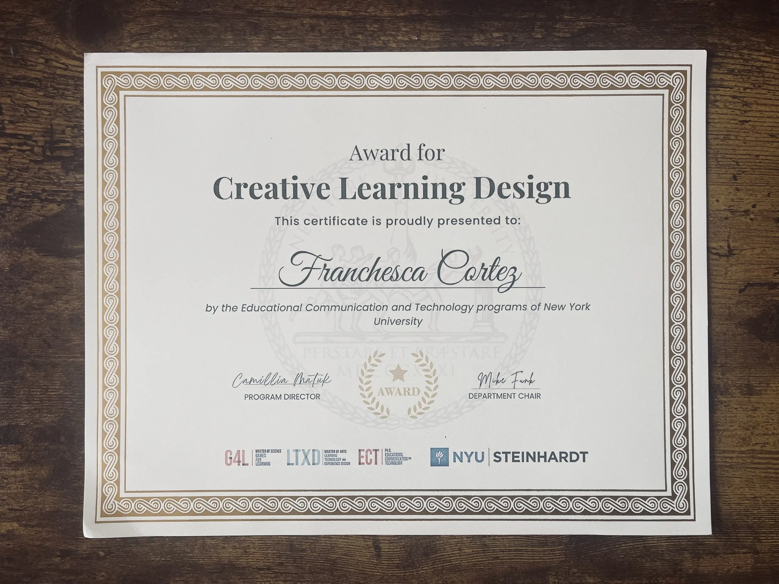 Certificate of award for Creative Learning Design presented to Franchesca Cortez from New York University.