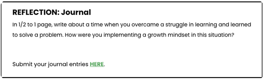 A journal reflection prompt asking about overcoming a learning struggle and applying a growth mindset, with a hyperlink labeled HERE for submitting entries.