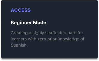 Screenshot of a digital interface menu with 'ACCESS' and 'Beginner Mode' for creating an easy Spanish learning path.
