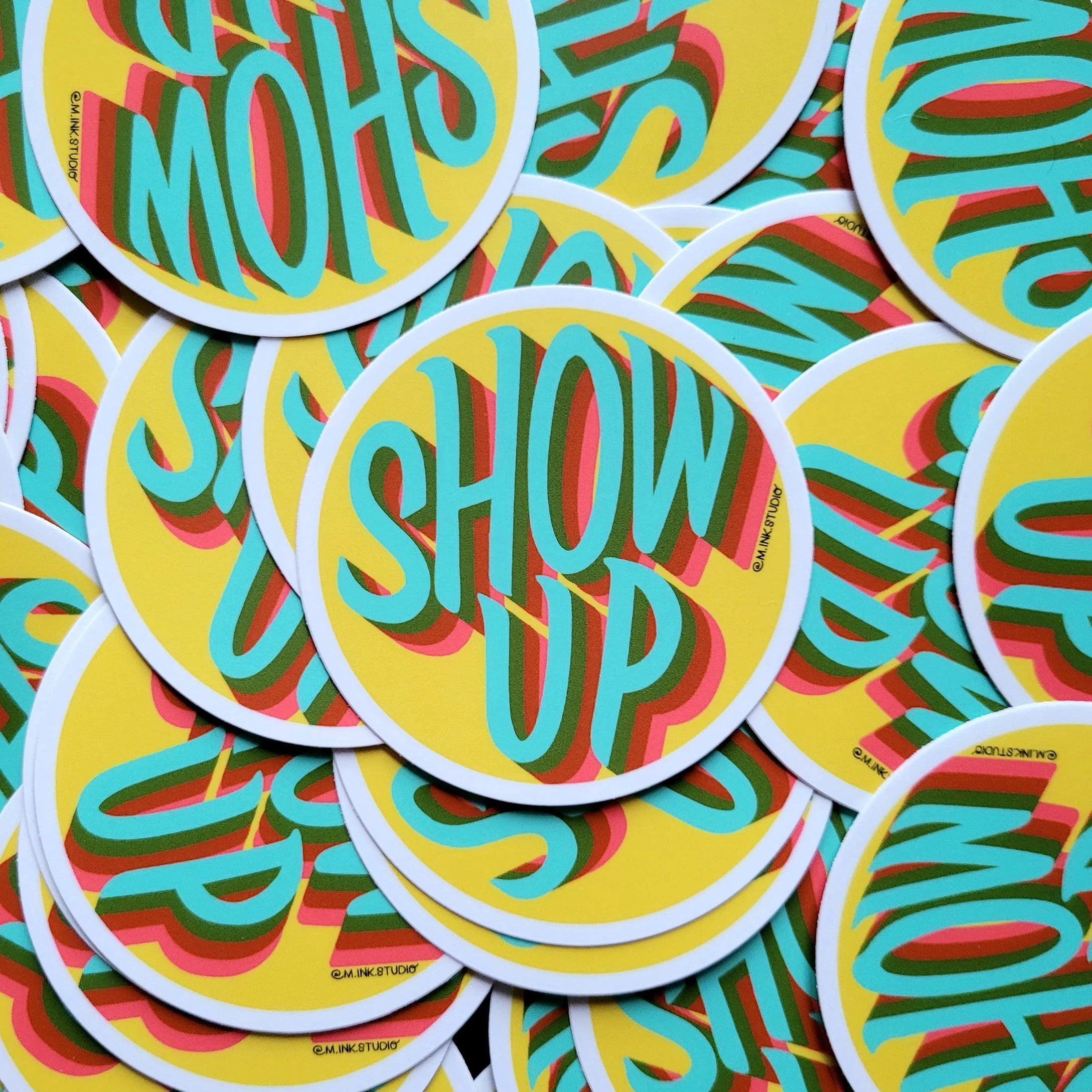 painted-lady-sign-co-show-up-hand-lettered-sticker.jpg