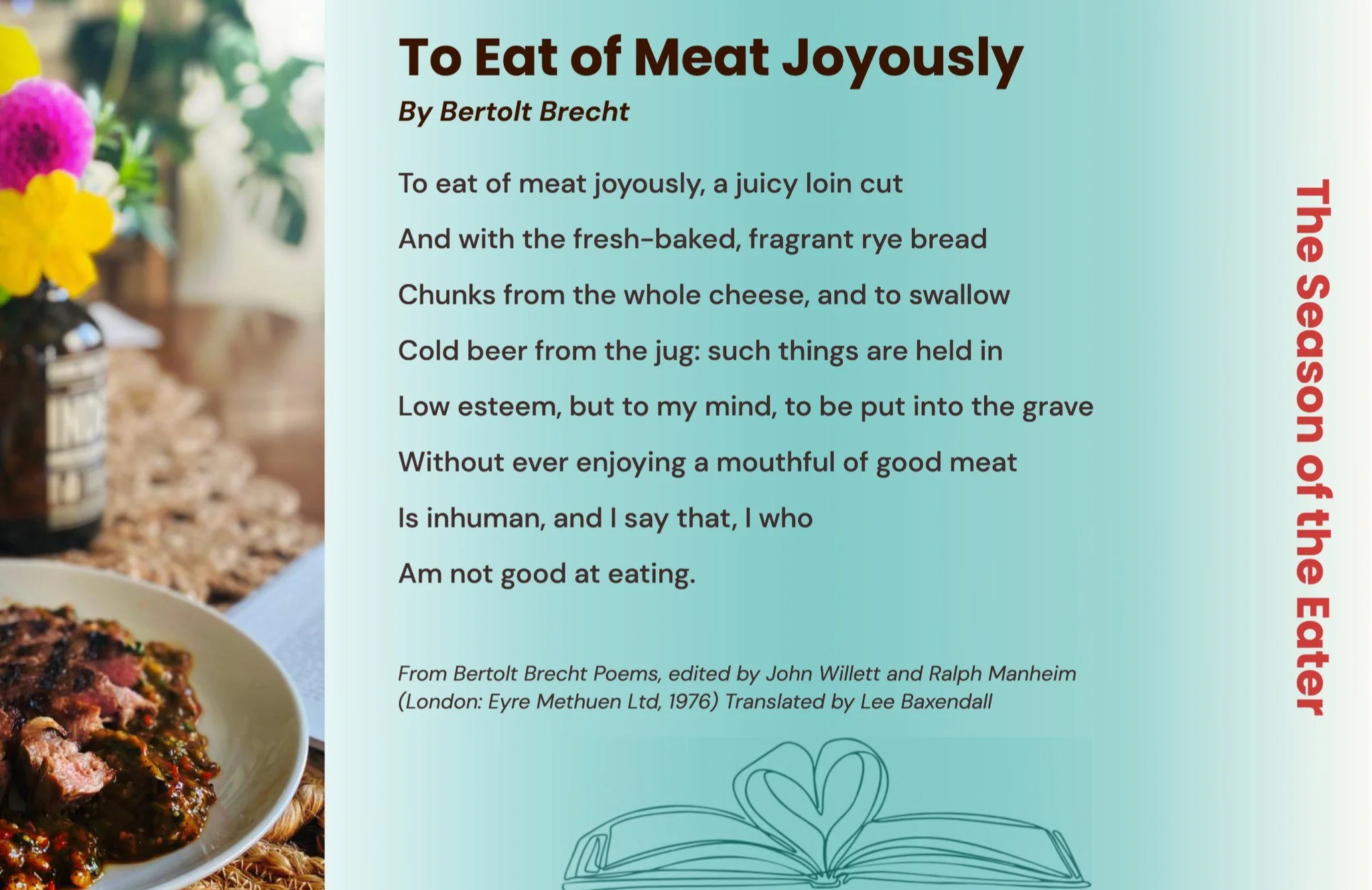 enjoy this fabulous carnivorous poem, courtesy of Bertolt Brecht by way of the Good Meat Project π₯©
http://goodmeatproject.org