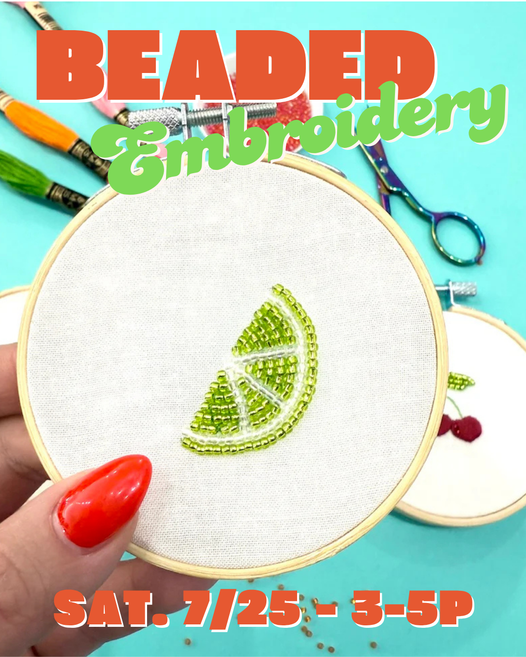 Beaded Embroidery - 7/25 - 3-5pm