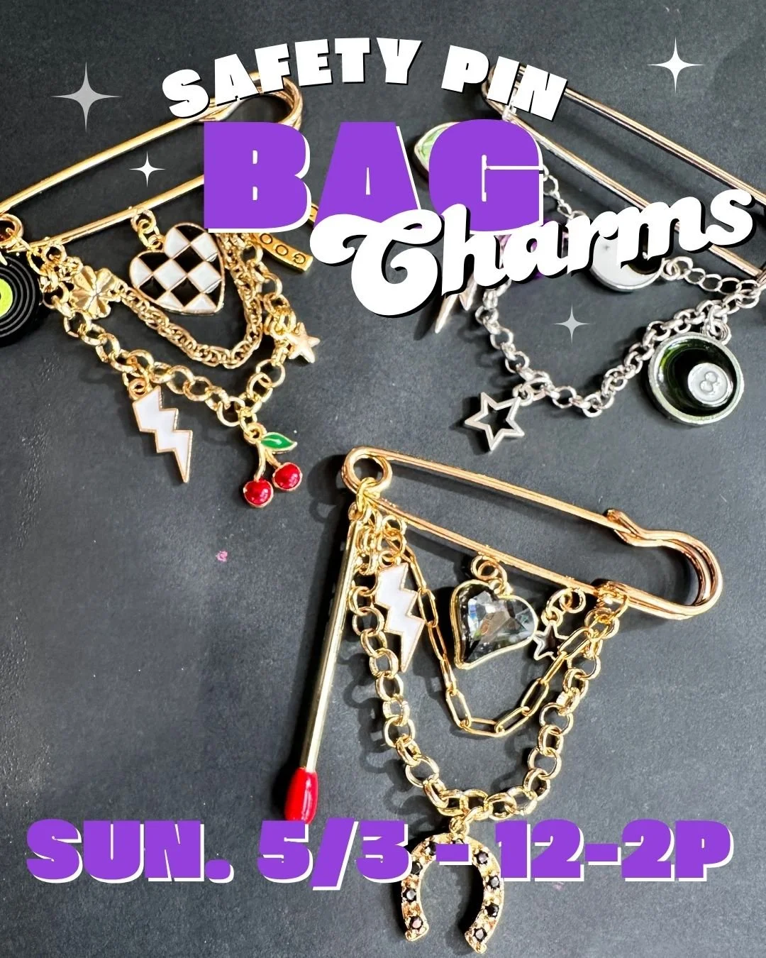 Safety Pin Bag Charms - 5/3 - 12-2pm