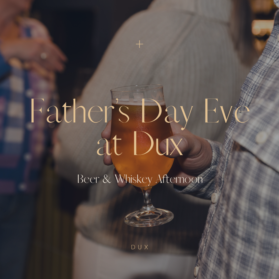 Father's Day Eve: Beer & Whiskey Afternoon