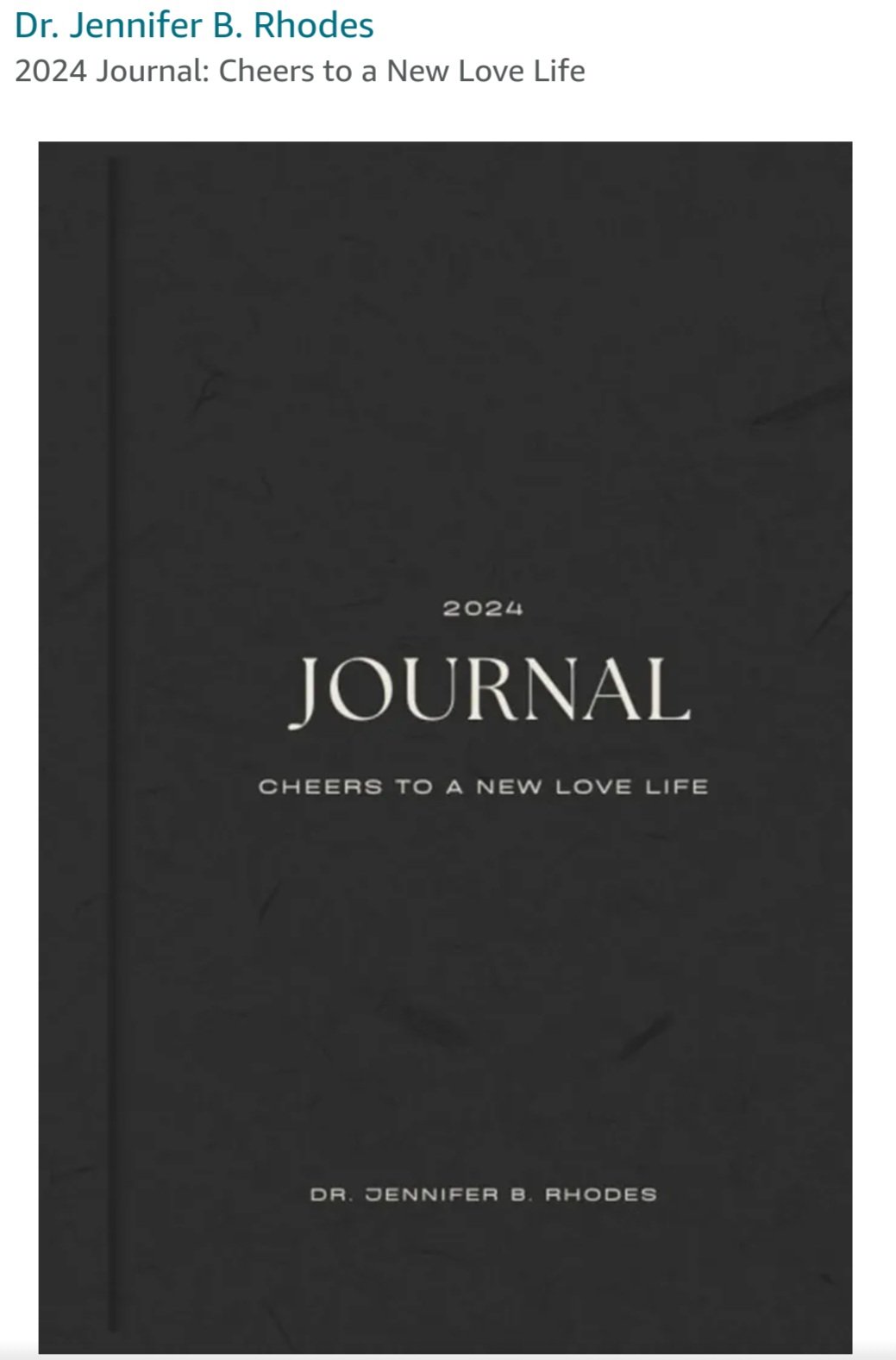 2024 or 2025 Love Journal