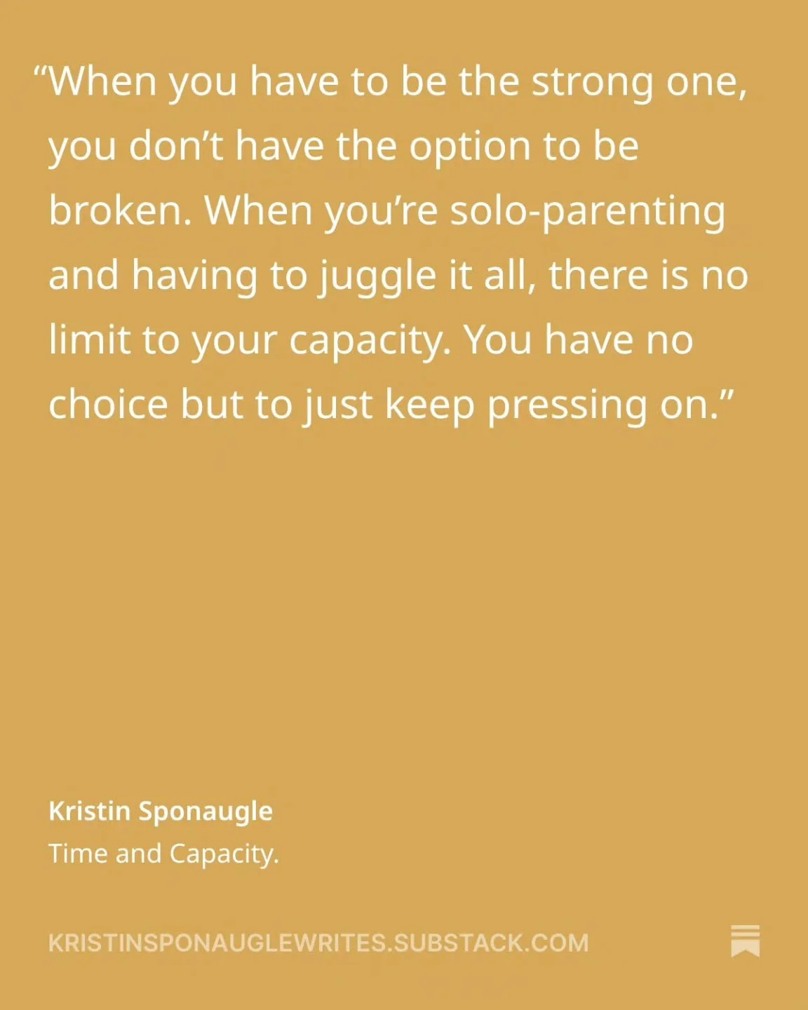 You can read more about my thoughts on time and capacity on my #substack.

https://open.substack.com/pub/kristinsponauglewrites/p/time-and-capacity?utm_source=share&amp;utm_medium=android&amp;r=1q1m7s