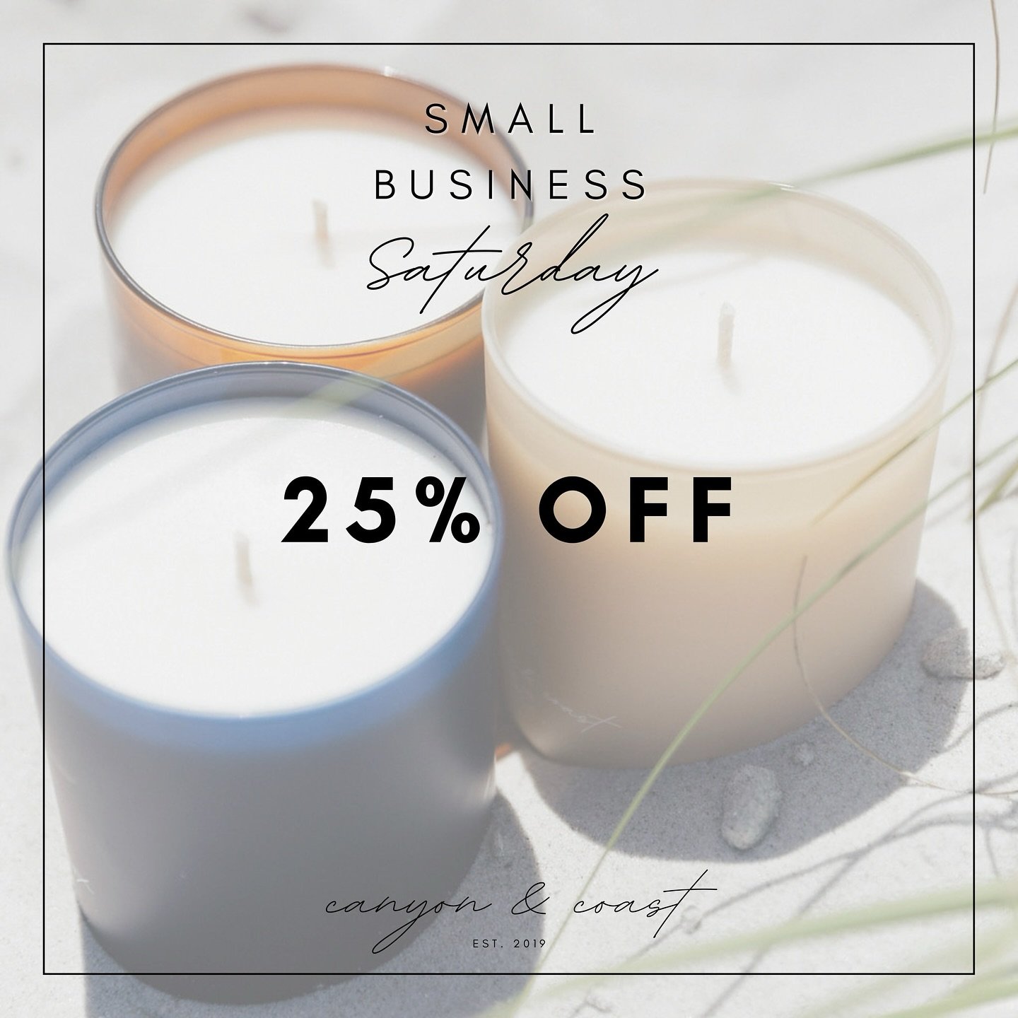 We&rsquo;re celebrating #smallbusinesssaturday with 25% off select candles! Use code SMALLBIZSATURDAY at checkout to shop CANYON, COAST &amp; RIVIERA and stock up for the holidays and beyond! Thank you for supporting us today and always, it does not 