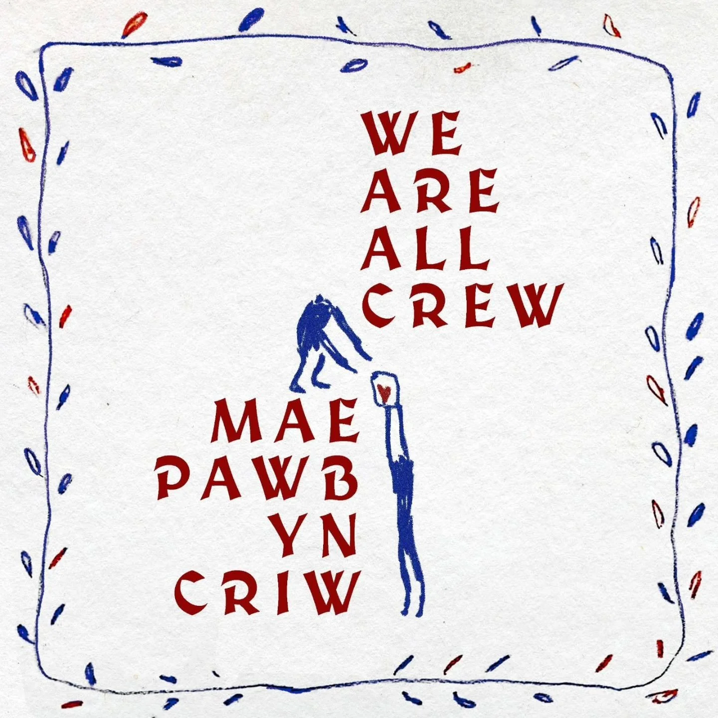 We are all crew!
Mae pawb yn criw
(Music by our very own Volunteer Coordinator onsite @bordercholly !!!!)