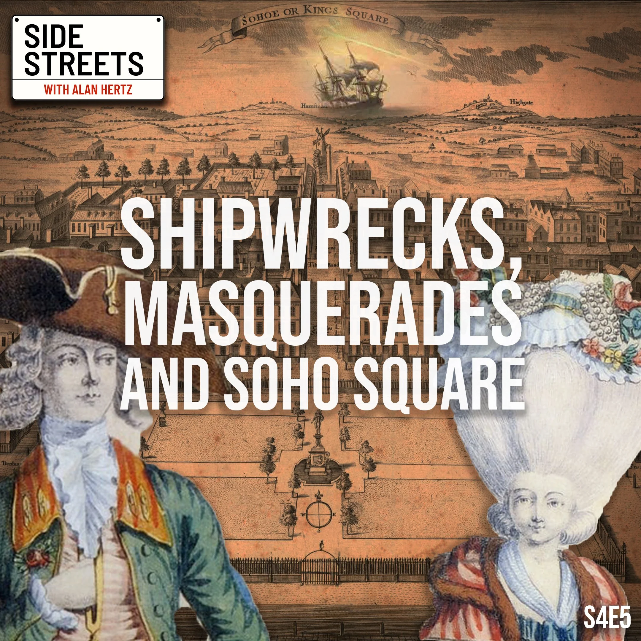 Shipwrecks, masquerades and Soho Square (part 1)