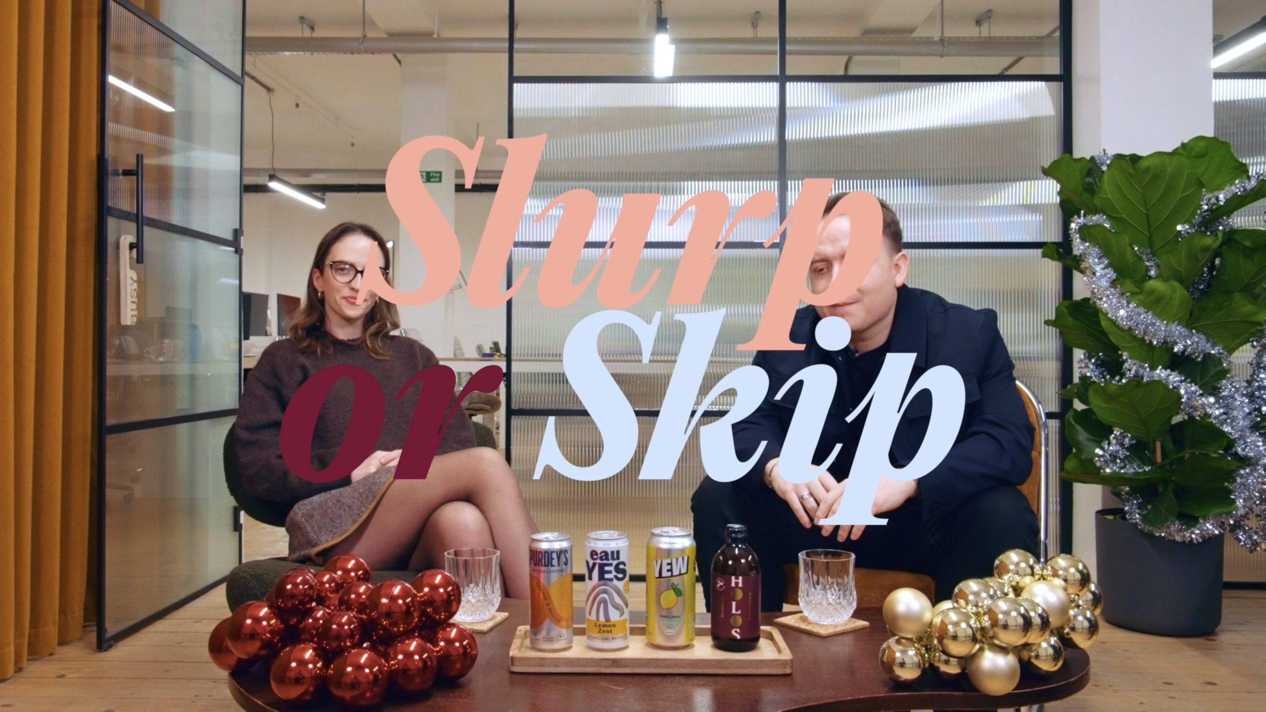 Ep 18. #SlurpOrSkip - Functional and Refreshing Soft Drinks