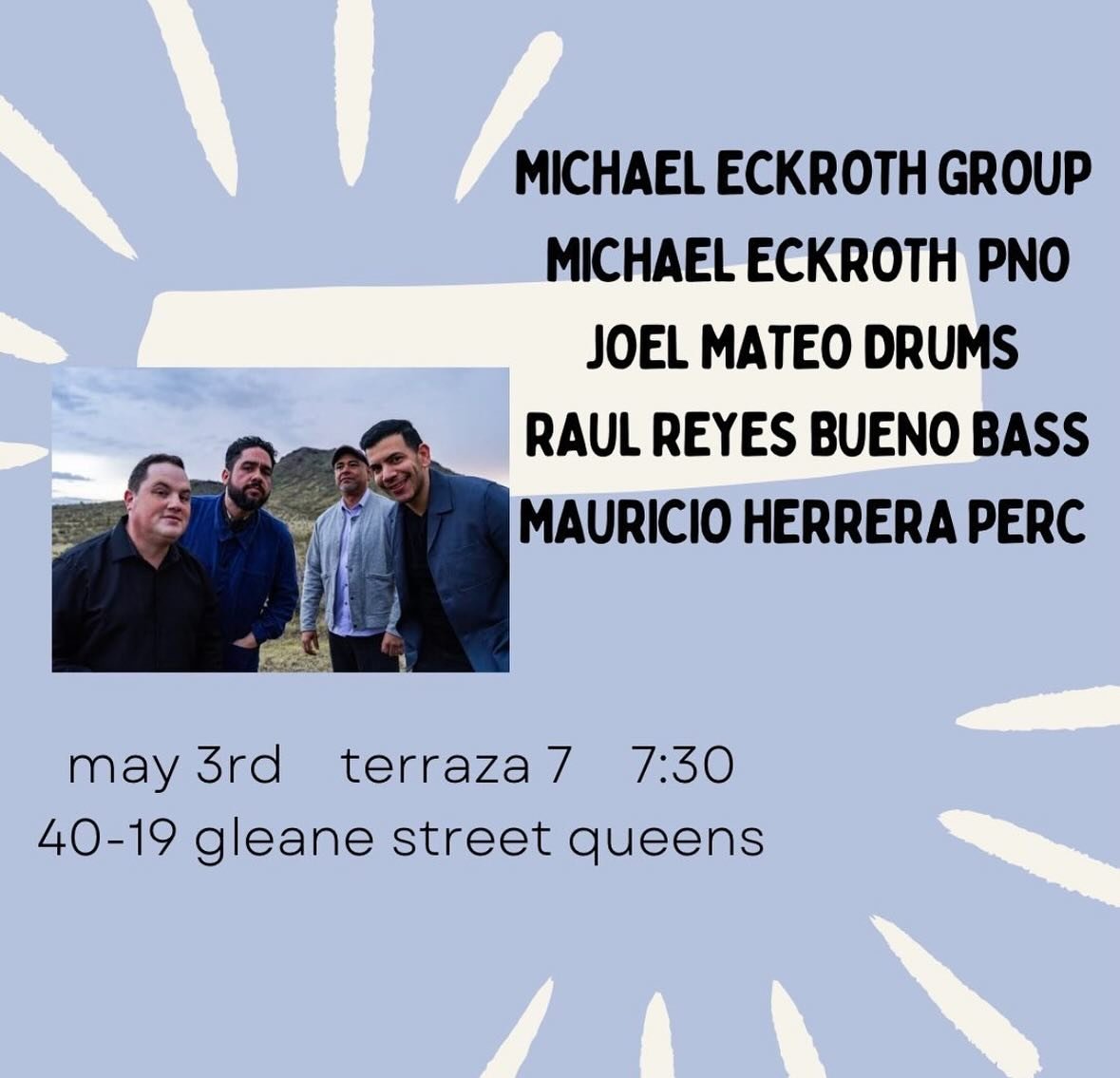 May 3rd at @terraza_7 in NYC @michaeleckroth #TRRcollective! New album coming soon!