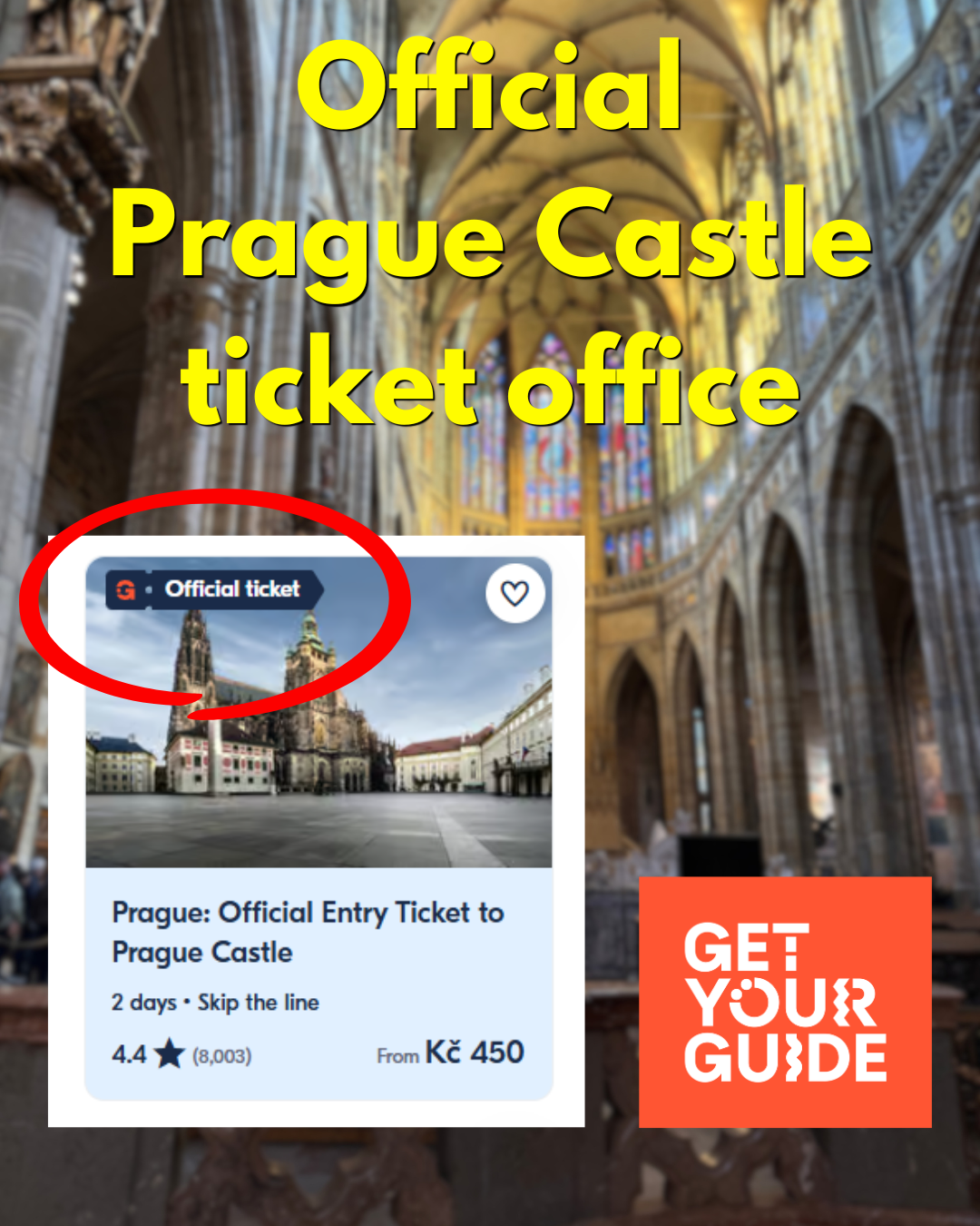 Prague Castle administration sells official tickets on GetYourGuide