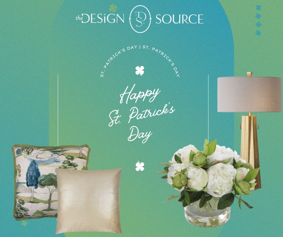 Happy St. Patrick's Day from The Design Source.

 #InteriorInspiration #WelcomeHome #elevateyoureveryday #thedesignsourcesl #InteriorDesignTrends