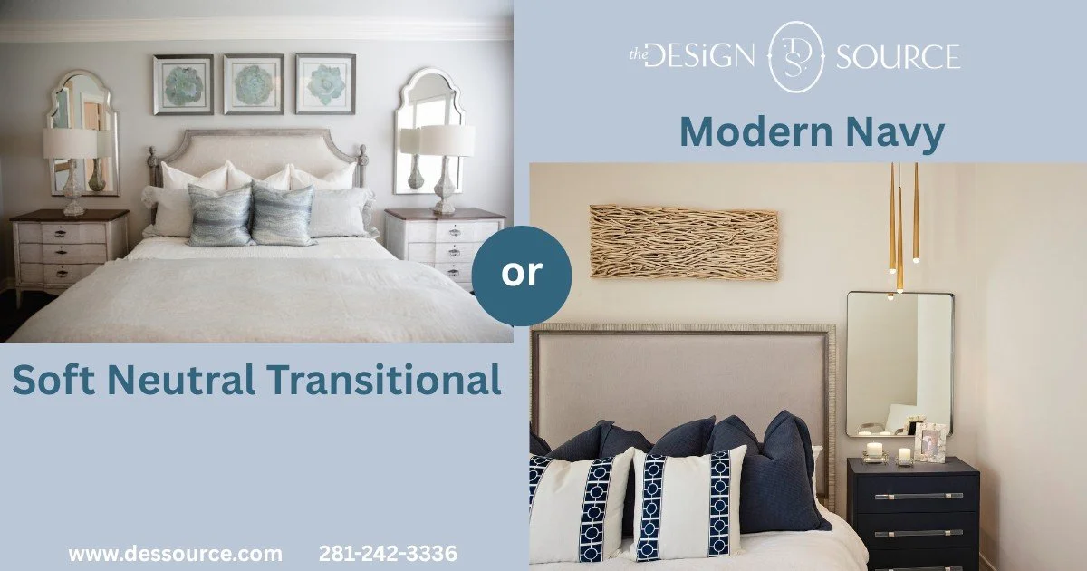 This or That?
Soft Neutral Transitional or Modern Navy...🌷🌷😀

Create a bedroom you&rsquo;ll love coming home to&mdash;contact us today. 
#WelcomeHome #luxurydesign #InteriorDesignTrends #thedesignsource #sugarlandtx 281-242-3336