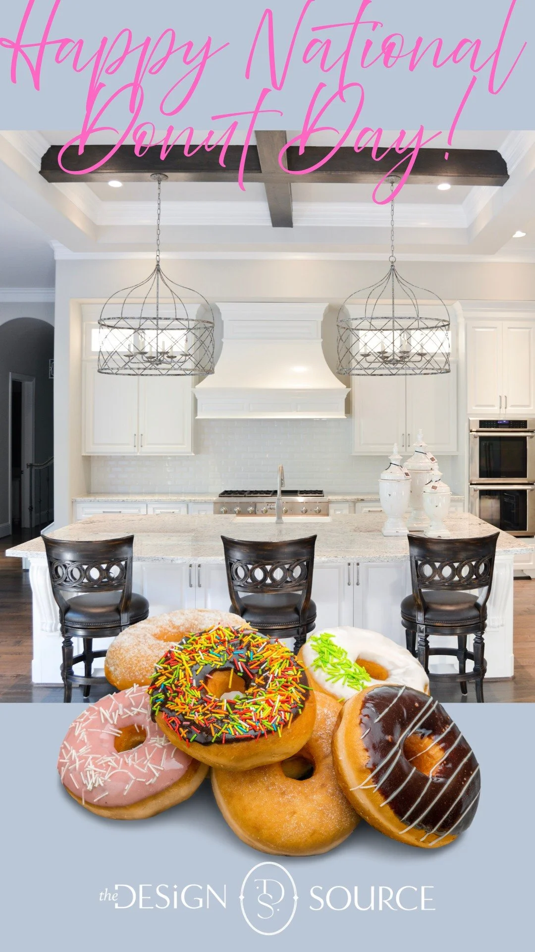 What a beautiful kitchen to eat a donut!!

Let us help you create a Luxury Kitchen today.  Call for an appointment 281-242-3336

Happy National Donut Day!
 #summerfood #InteriorDesign #timelessinteriors #DecorInspiration #InteriorDesignTrends