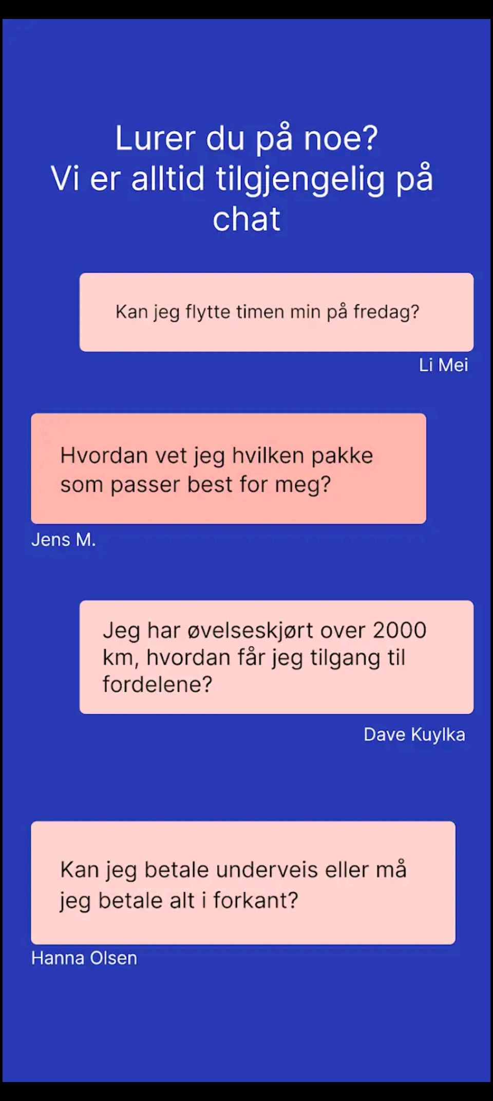 Chat og kundesupport lett tilgjengelig