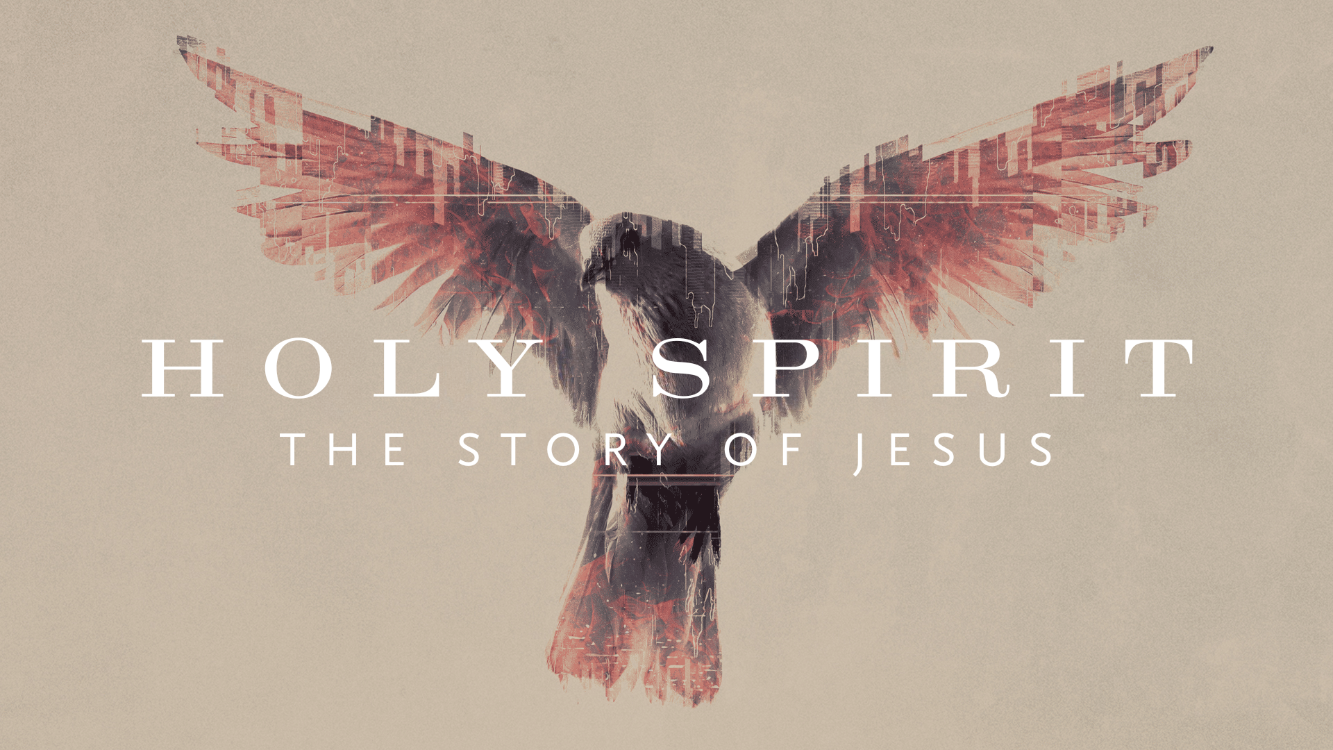 Incarnation (The Story of Jesus - Holy Spirit)