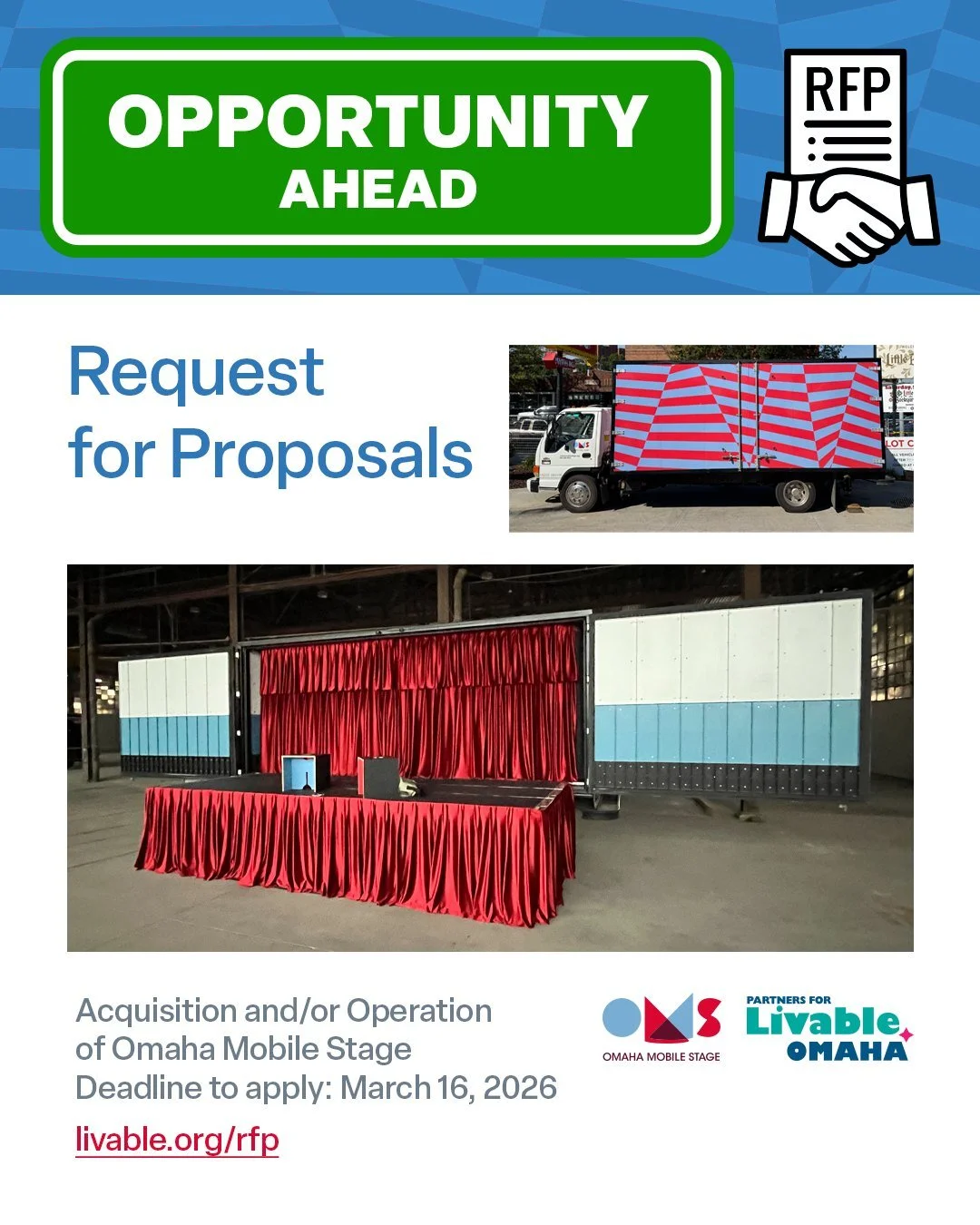 Looking for a new opportunity in the live performing arts space?

Partners for Livable Omaha seeks qualified parties interested in acquiring the Omaha Mobile Stage (OMS) assets and continuing the OMS program under new ownership.

Join us at the Bidde