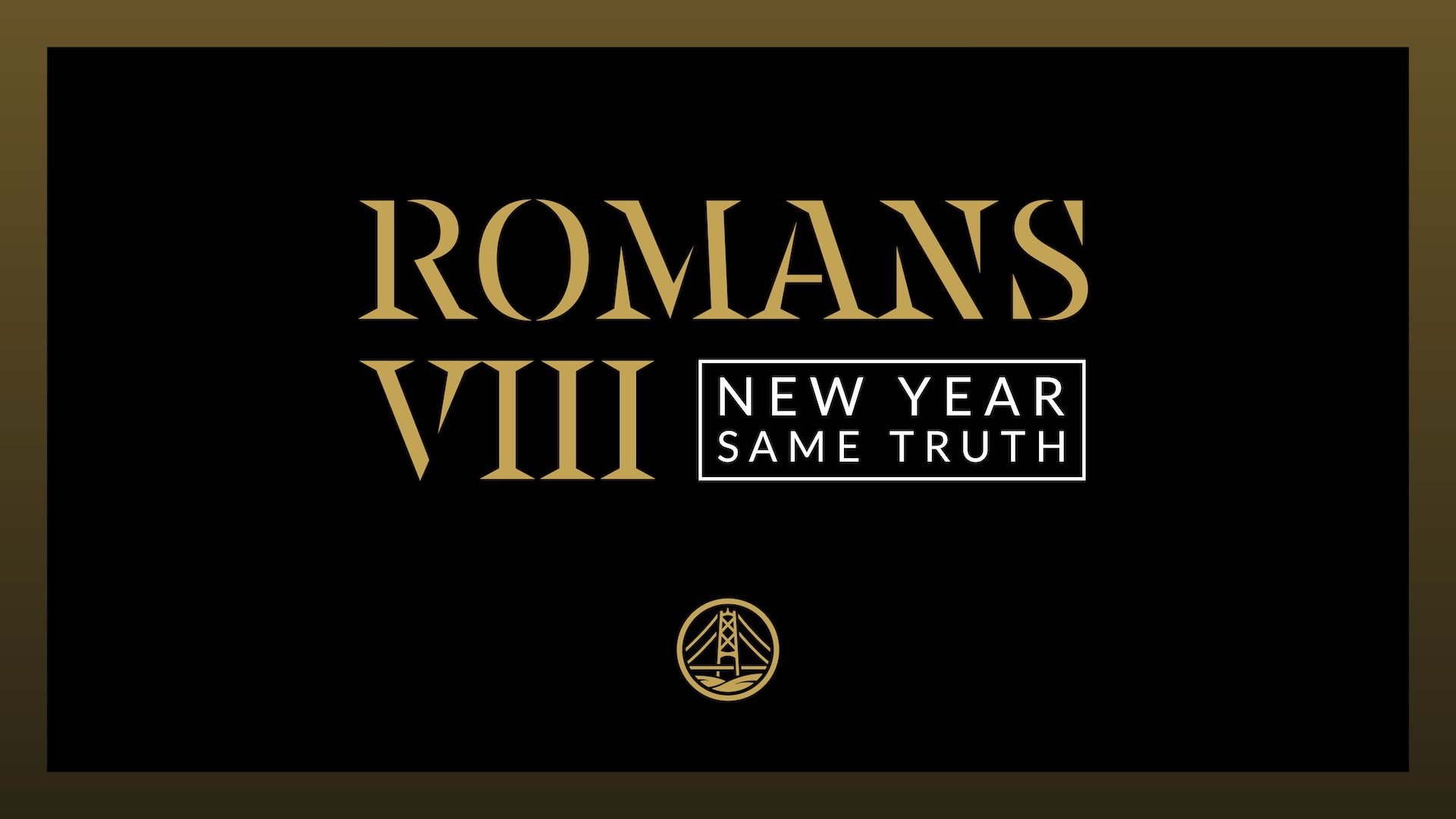 Romans VIII - 1920x1080.jpg