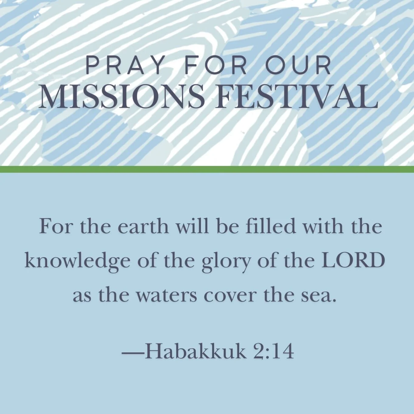 Pray for God&rsquo;s glory to be known among the nations and that we as a church might know how he wants us to participate in his global mission!