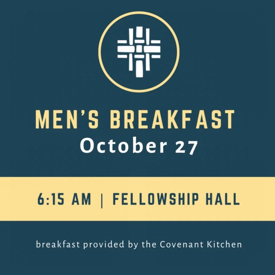 Join us Tuesday, October 27, at 6:15 am in the Fellowship Hall for a time of fellowship, teaching, and great food!