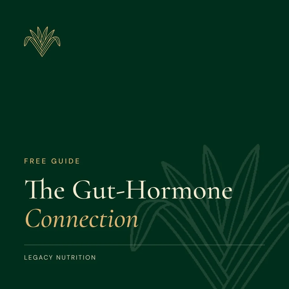 The Gut-Hormone Connection free guide cover, Legacy Nutrition
