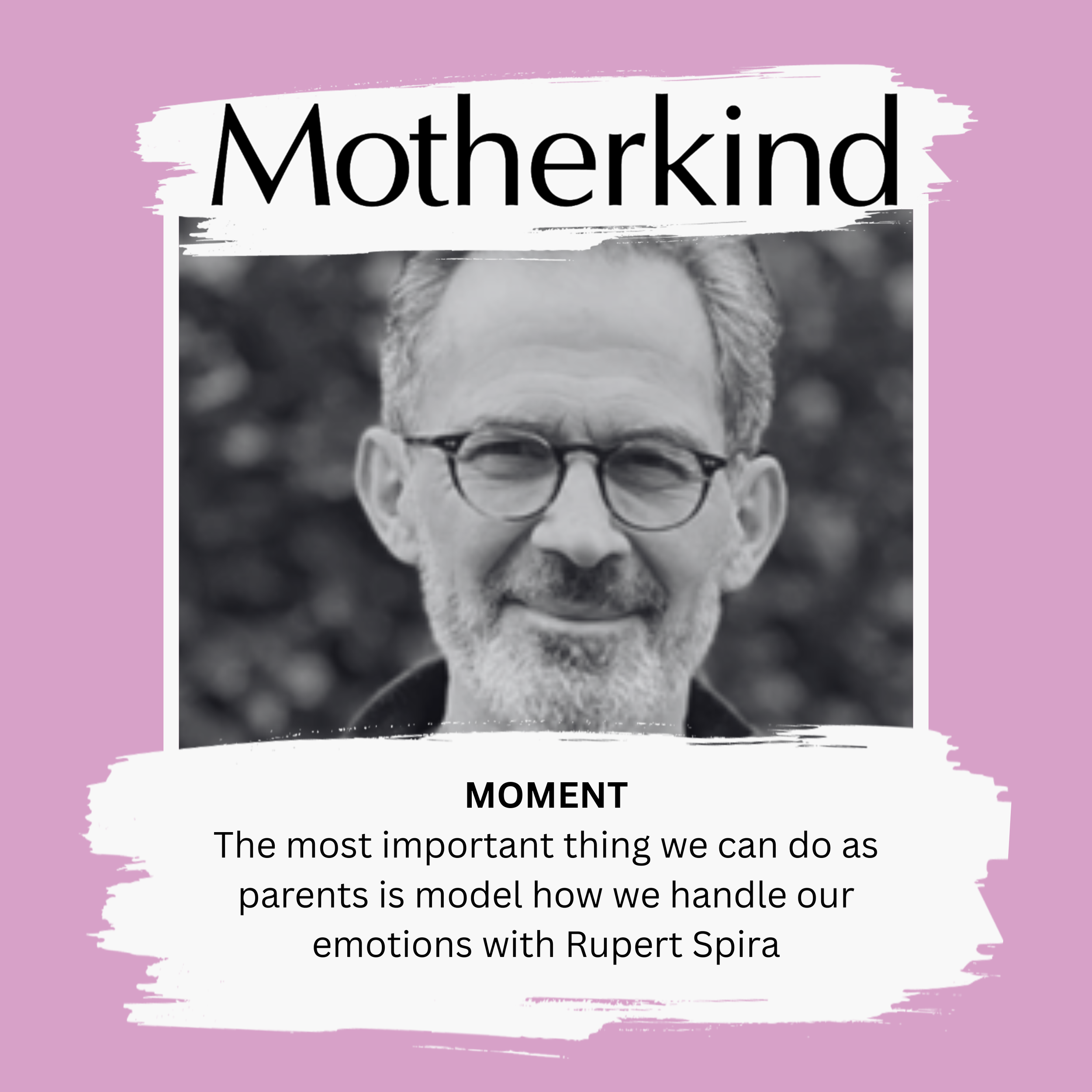 MOMENT | The most important thing we can do as parents is model how we handle our emotions, with Rupert Spira