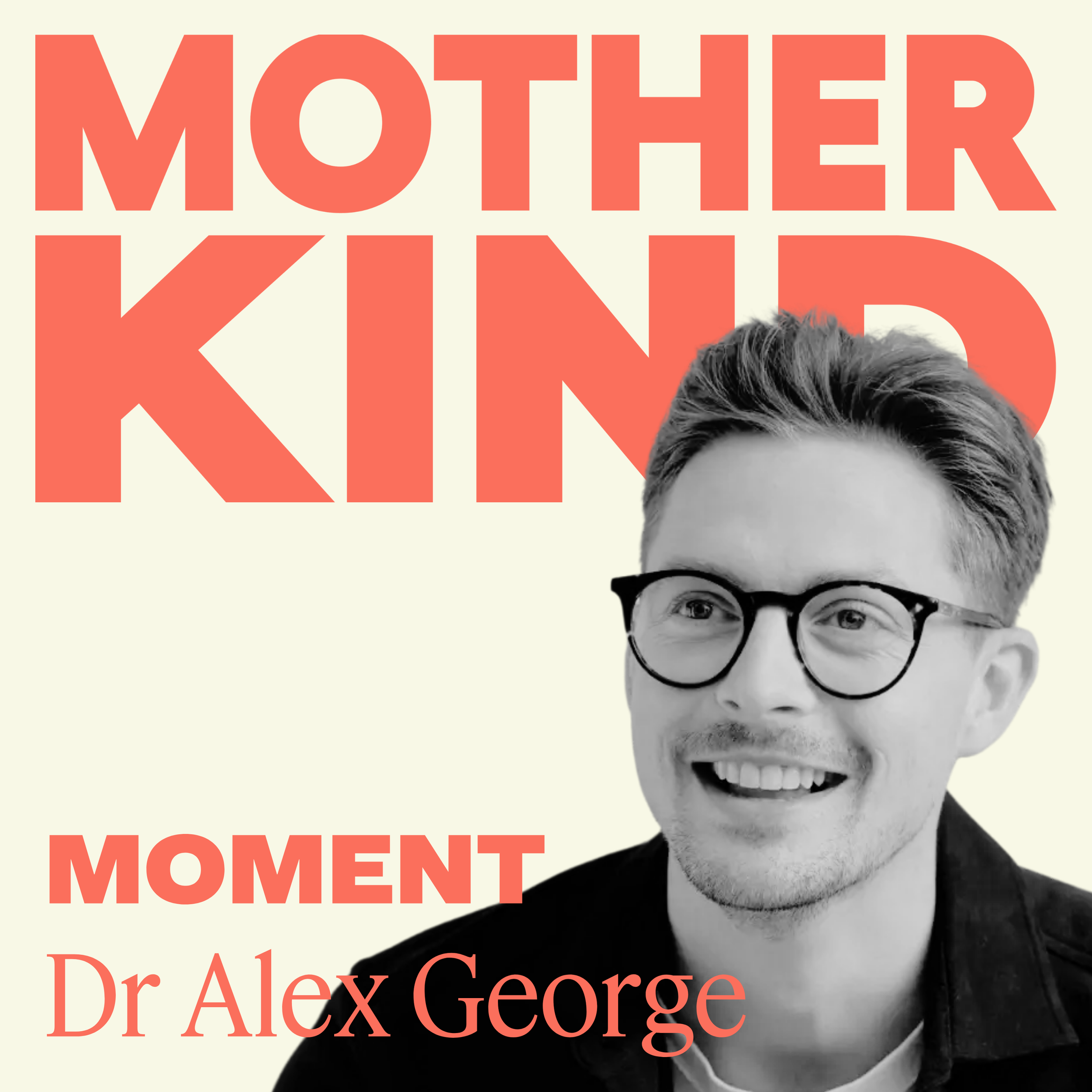 Dr Alex George: Why We Struggle With Our Children’s Emotions - And How to Change It