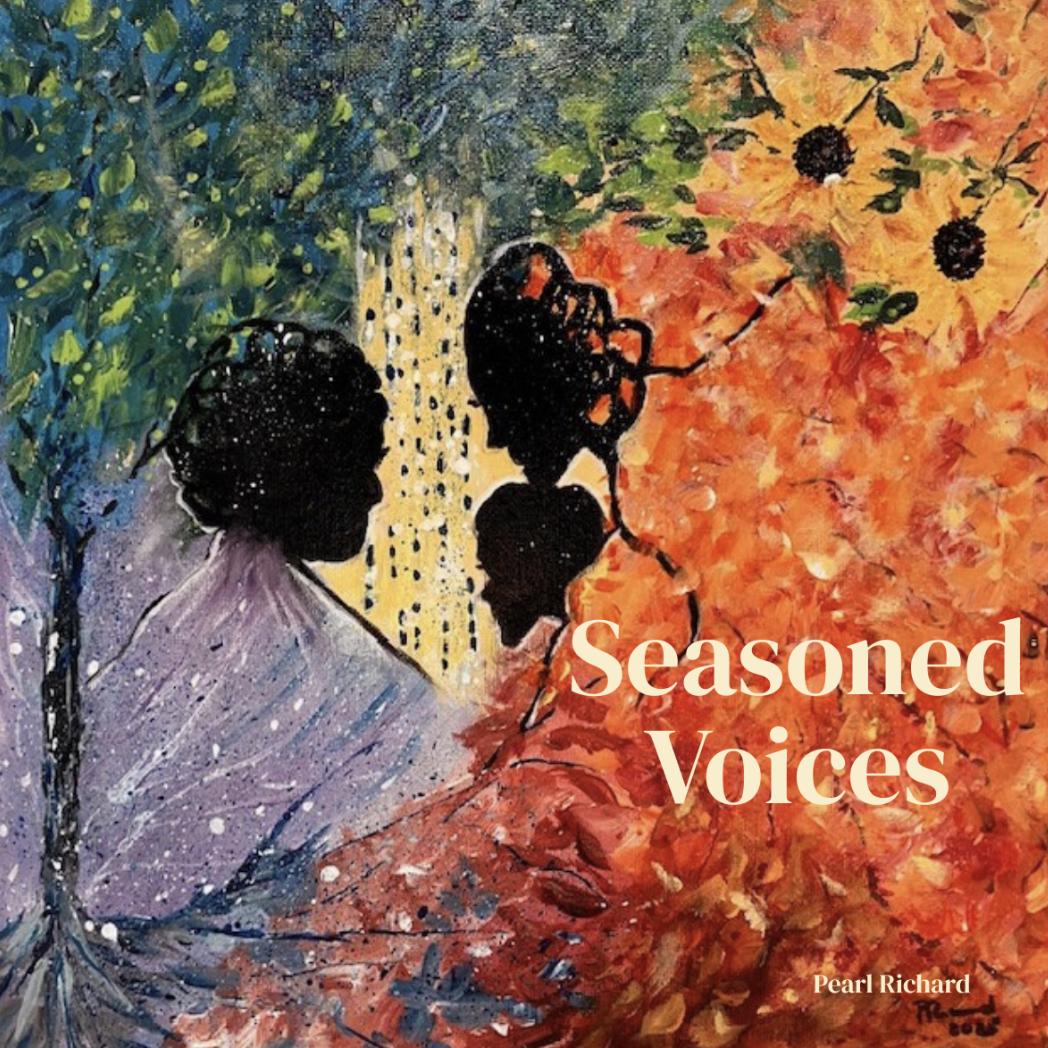 Introducing “Seasoned Voices”