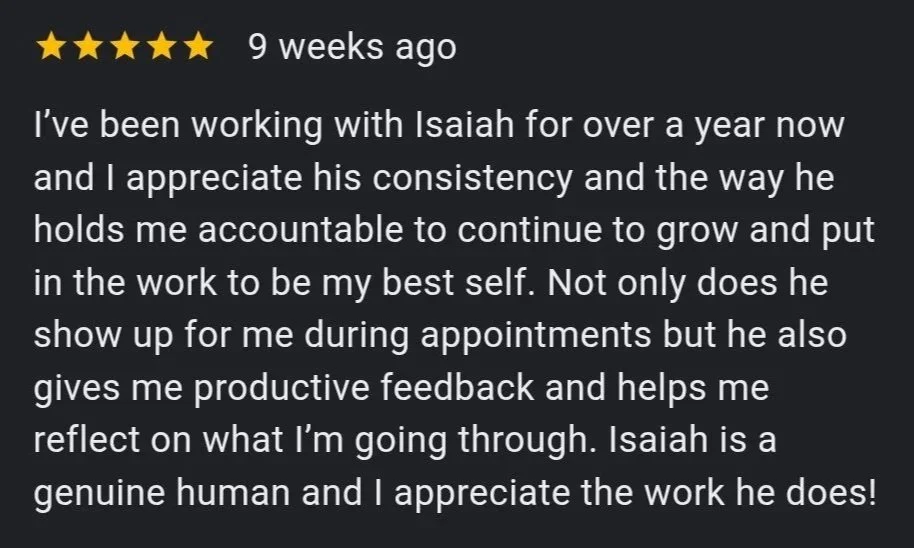 Screenshot of a positive review for Isaiah Morehead Counseling, PLLC, expressing appreciation for Isaac's accountability and supportive feedback over a year of working together.