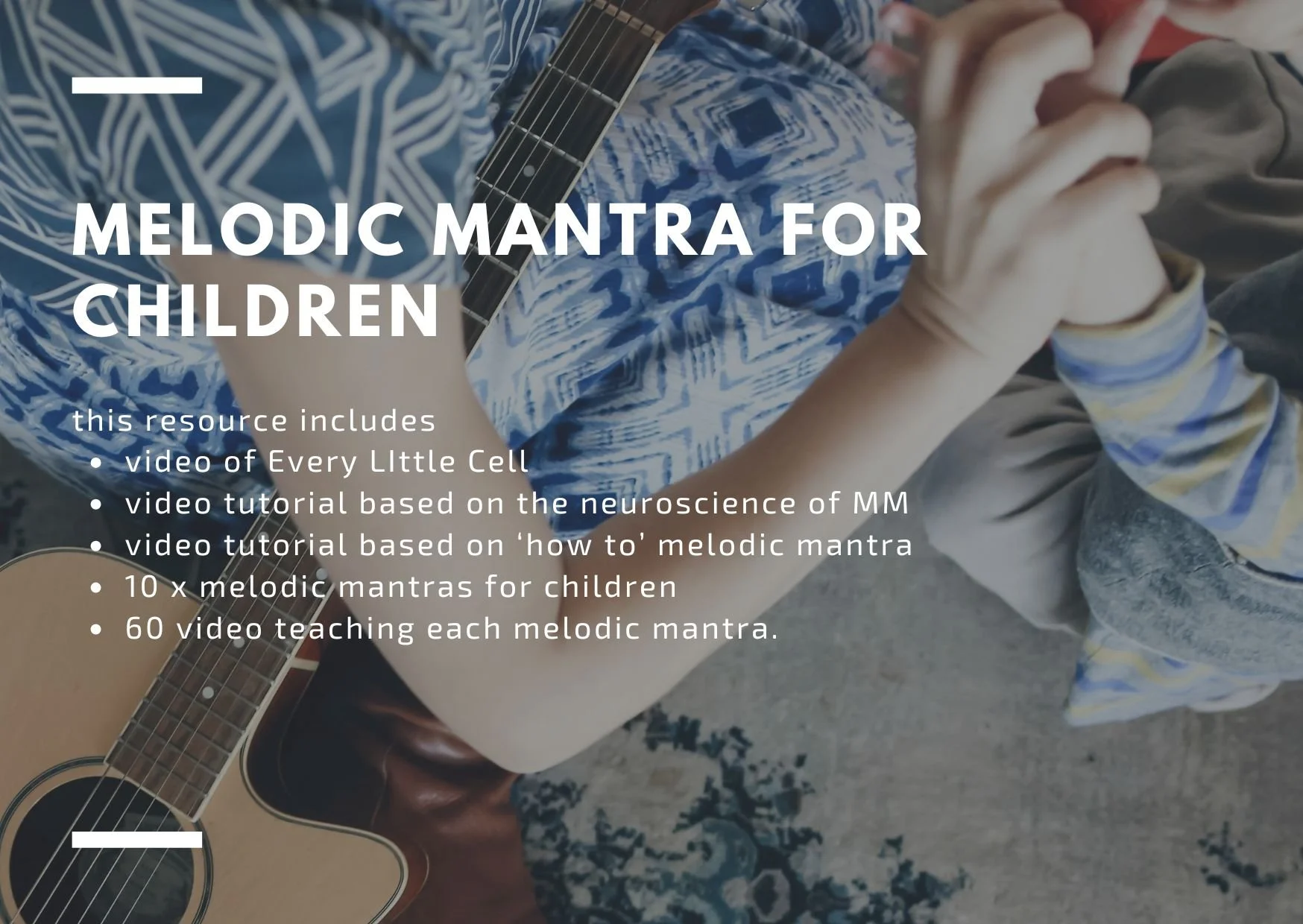 Melodic Mantra For Children