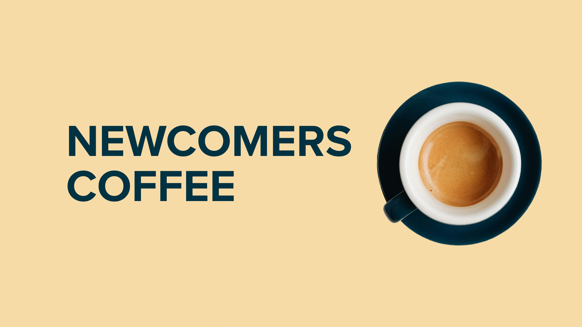 NEWCOMERS COFFEE.png