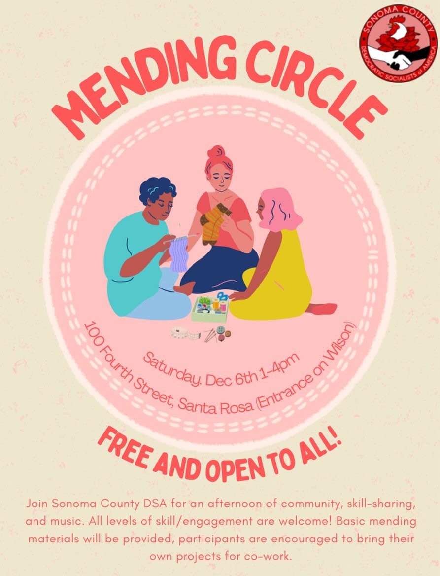 Our second Mending Circle is this Saturday! Come work on projects in shared space with us - brought to you by @dsasonomacounty Mutual Aid Committee✨🌹❤️ We&rsquo;ll have some materials and skills to share, feel free to ask questions or make requests!