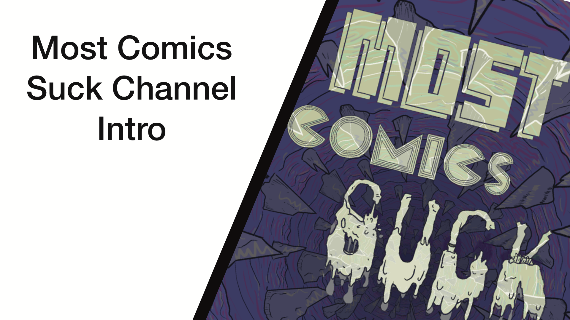 Most Comics Suck