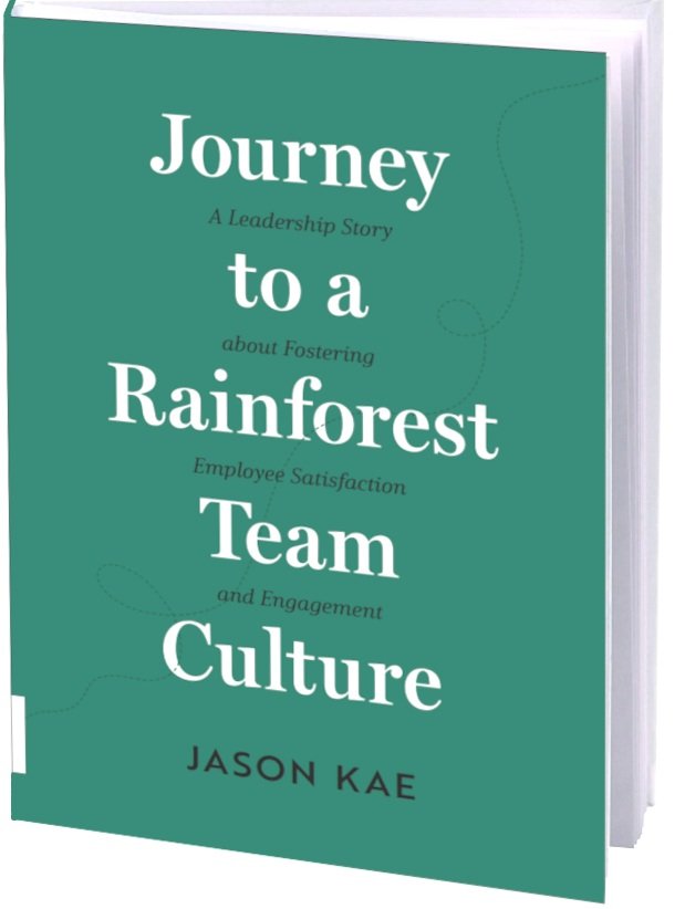 Jason+Kae+-+Journey+to+a+Rainforest+Team+Culture+book.jpg