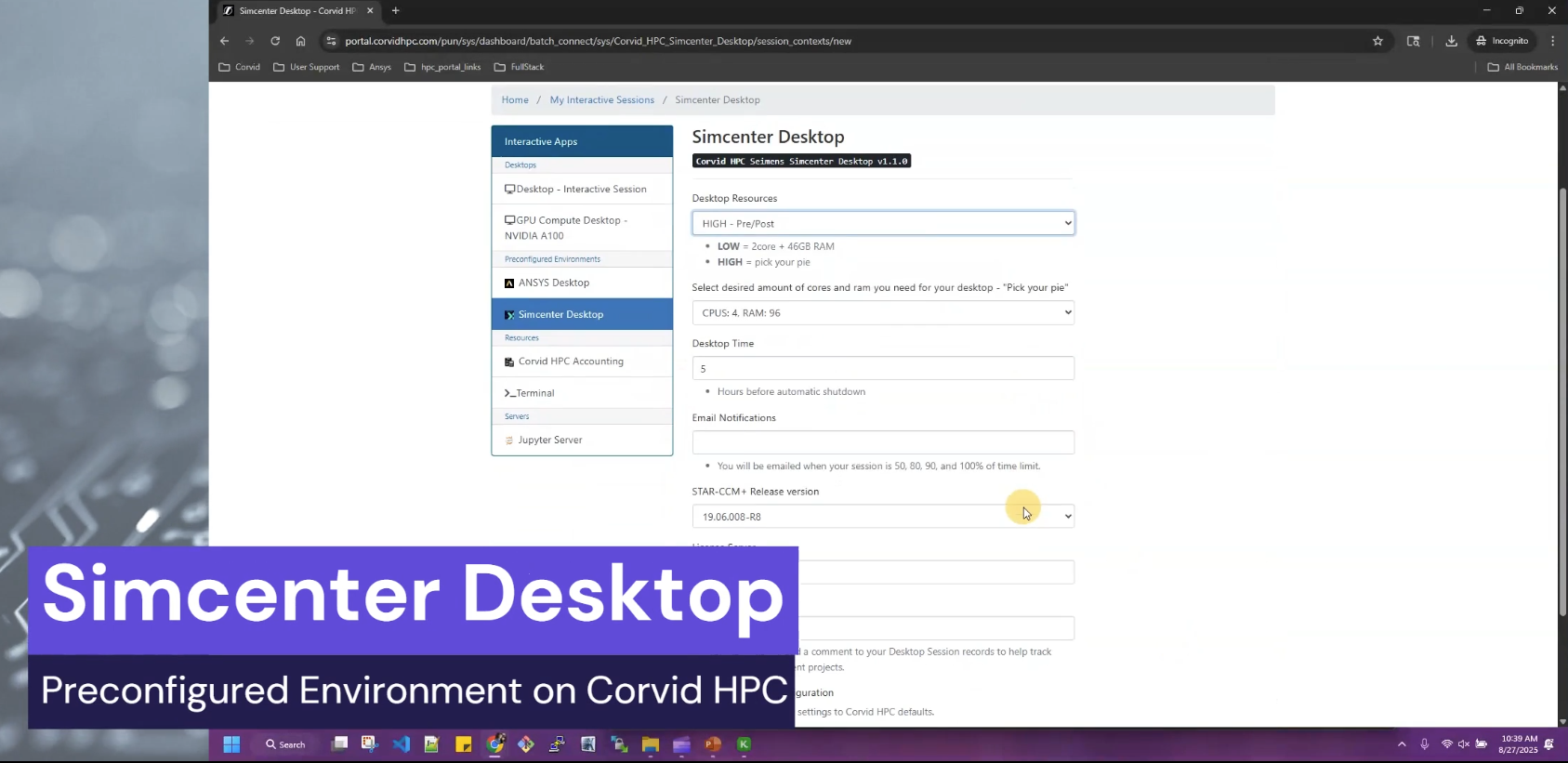 Screenshot of a web interface showing Simcenter Desktop preconfigured environment on Corvid HPC, with settings for CPU cores, RAM, desktop time, email notifications, and version details.