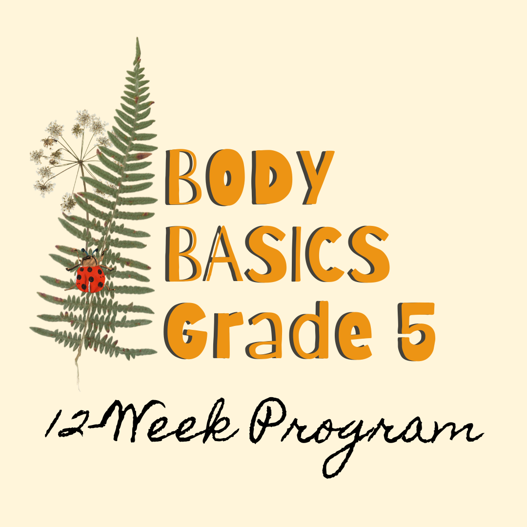 Body Basics Grade 5: Entire 12-Week Program