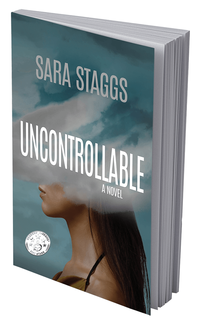 Uncontrollable — Sara Staggs Writer And Author