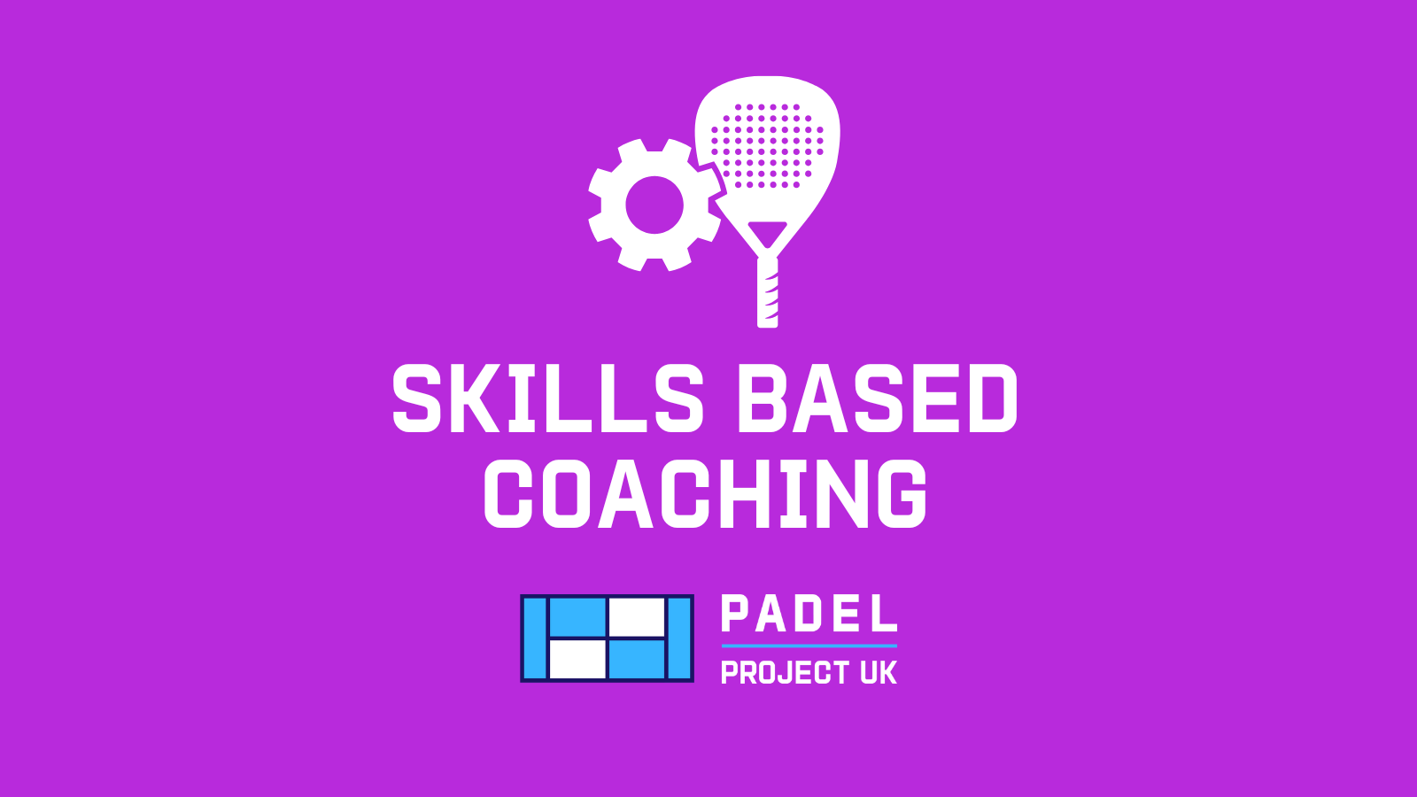 Skills Based Coaching